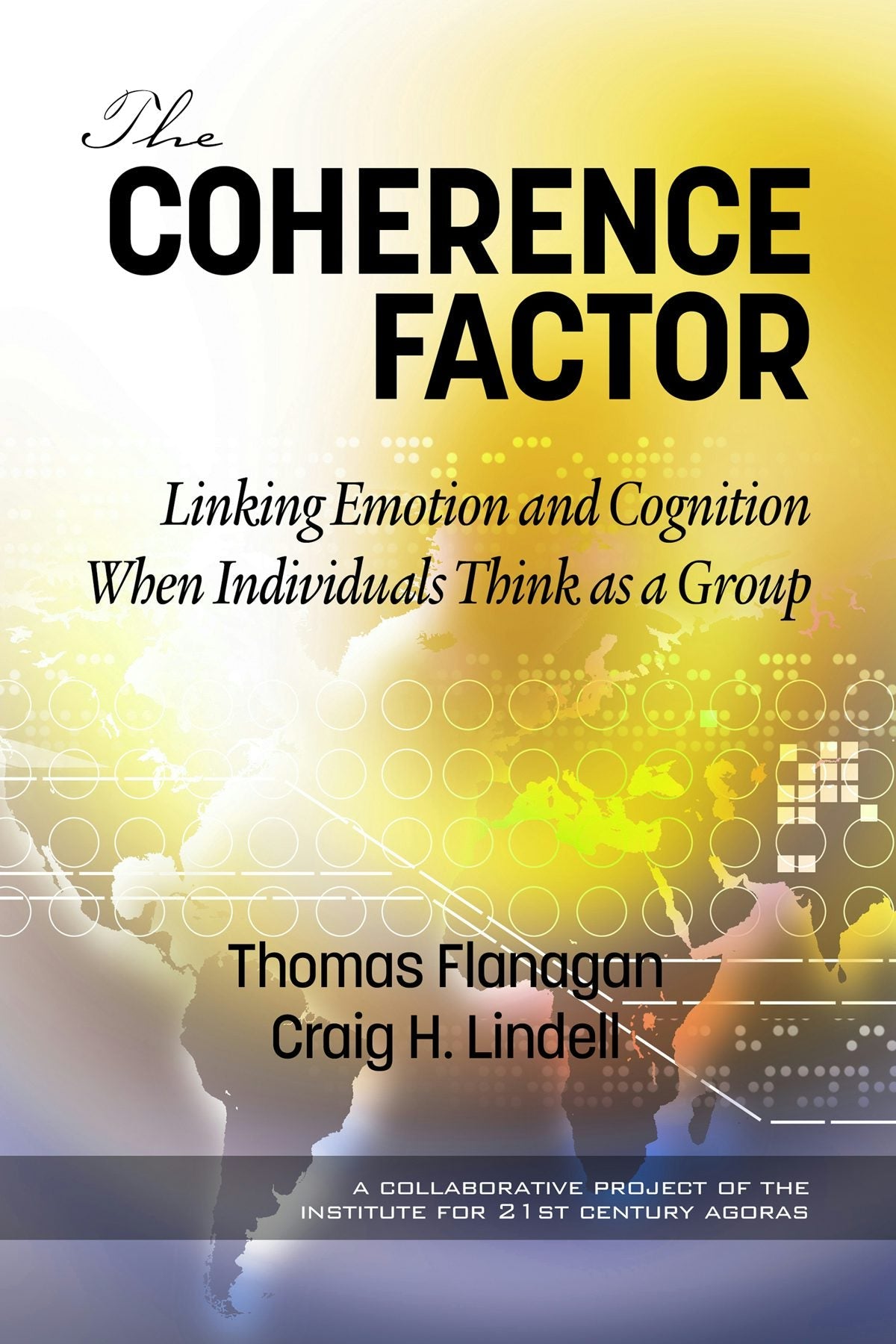 Book cover image for The Coherence Factor ISBN: 9781641134576