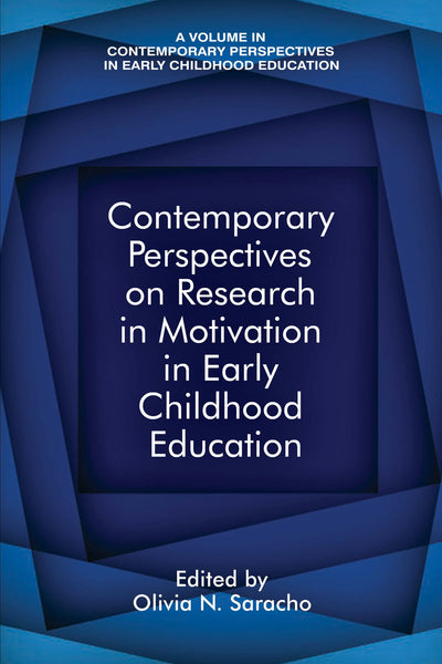 Cover image for Contemporary Perspectives on Research in Motivation in Early Childhood Education, isbn: 9781641134897