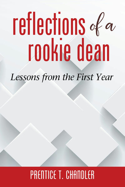 Cover image for Reflections of a Rookie Dean, isbn: 9781641134989