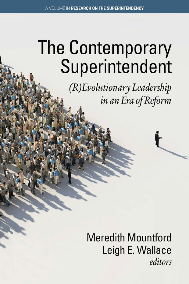 Cover image for The Contemporary Superintendent, isbn: 9781641135245