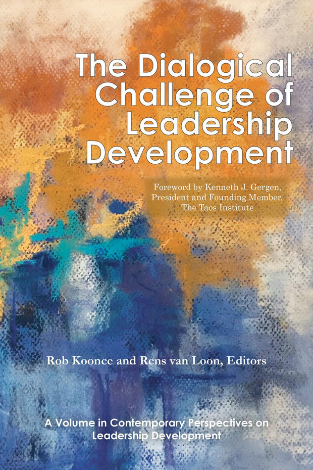 Cover image for The Dialogical Challenge of Leadership Development, isbn: 9781641135689