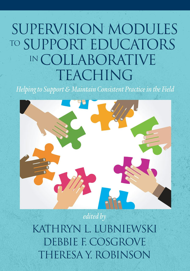 Cover image for Supervision Modules to Support Educators in Collaborative Teaching, isbn: 9781641135849