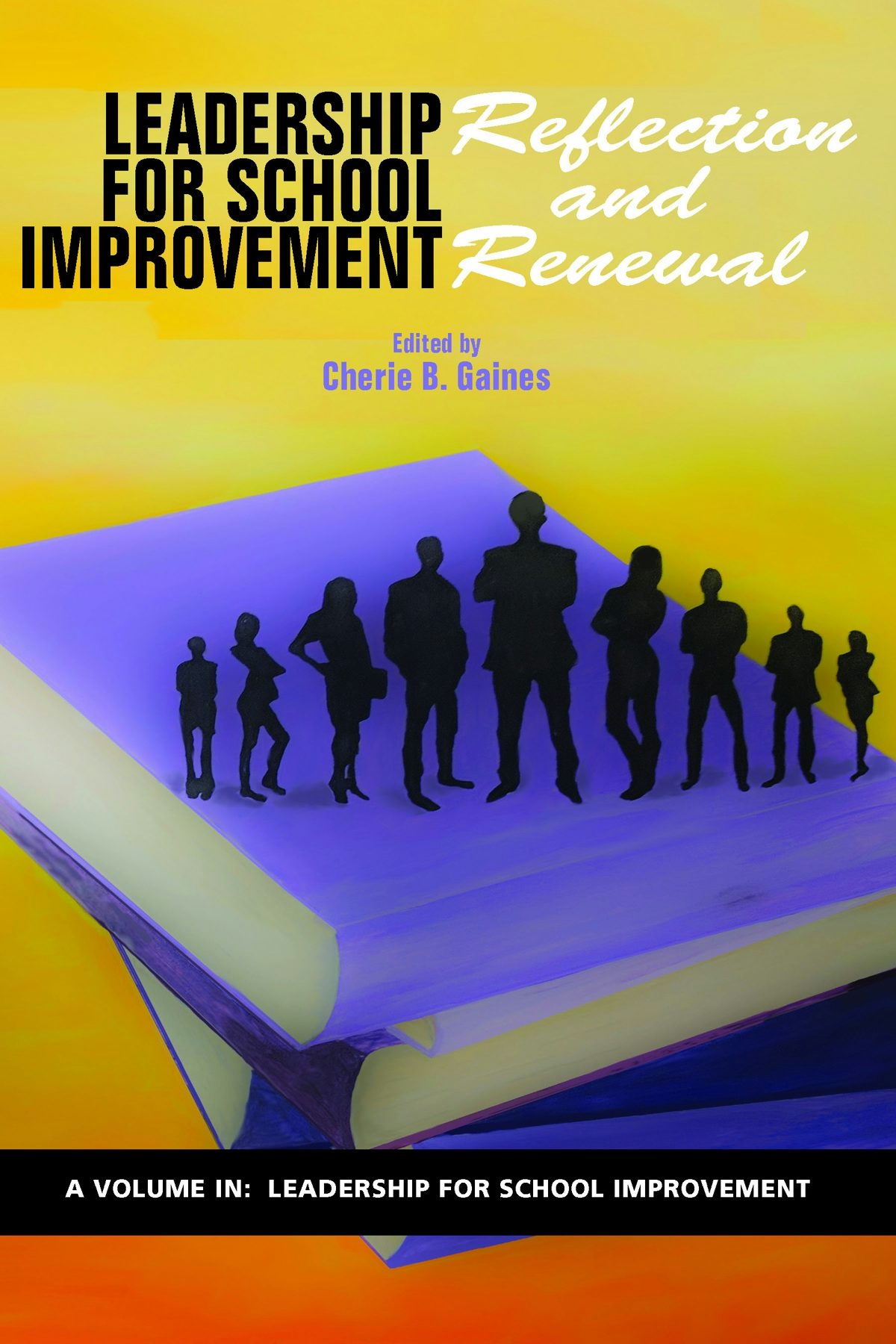 Book cover image for Leadership for School Improvement ISBN: 9781641136020