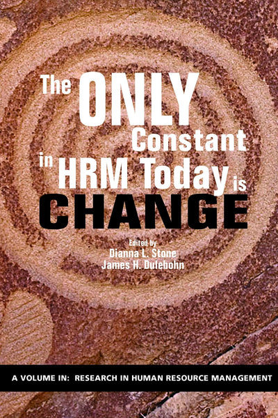 Cover image for The Only Constant in HRM Today is Change, isbn: 9781641136112