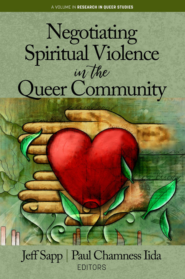 Cover image for Negotiating Spiritual Violence in the Queer Community, isbn: 9781641136235