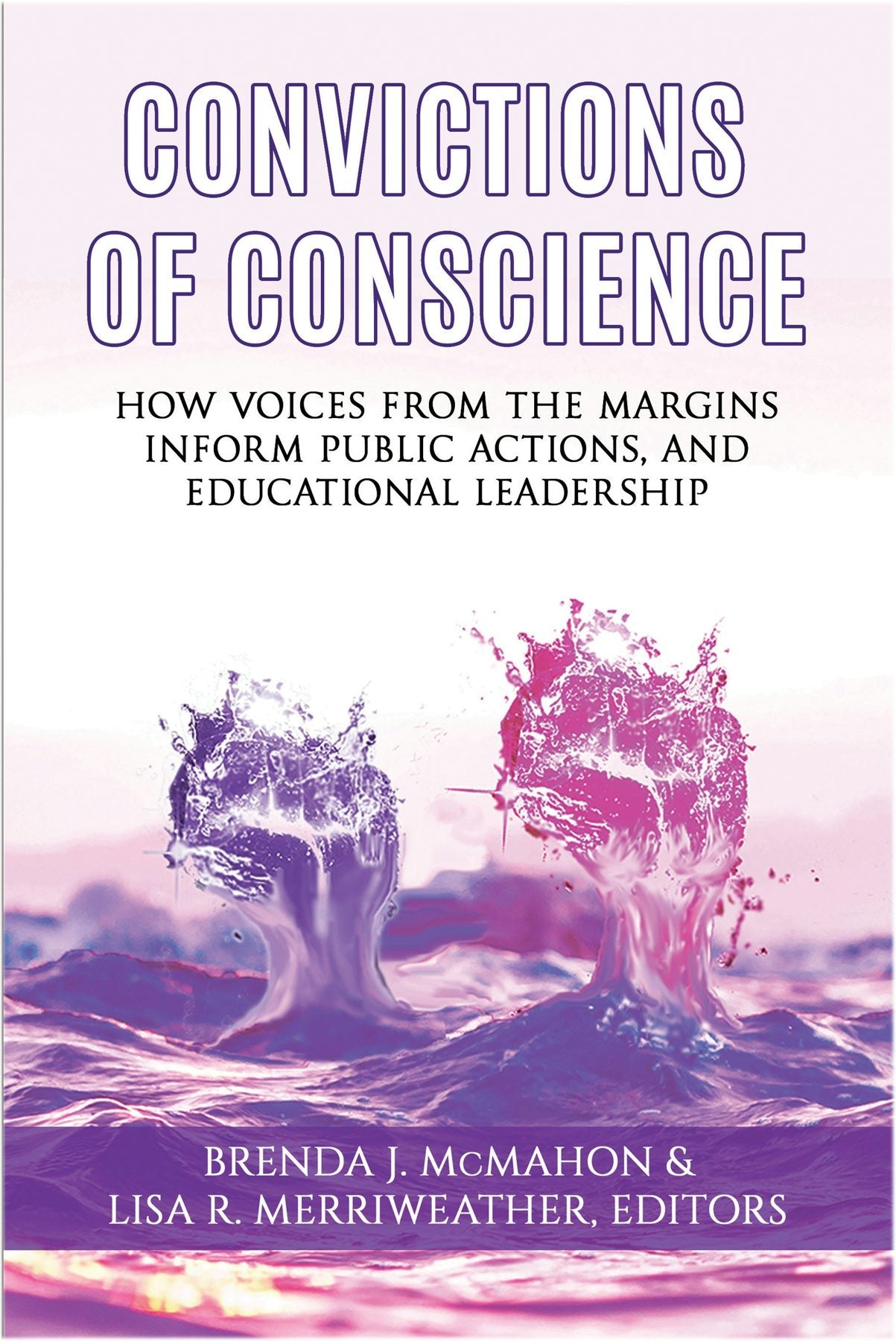 Book cover image for Convictions of Conscience ISBN: 9781641136457