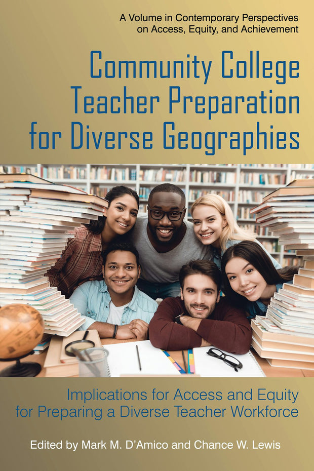 Cover image for Community College Teacher Preparation for Diverse Geographies, isbn: 9781641136471