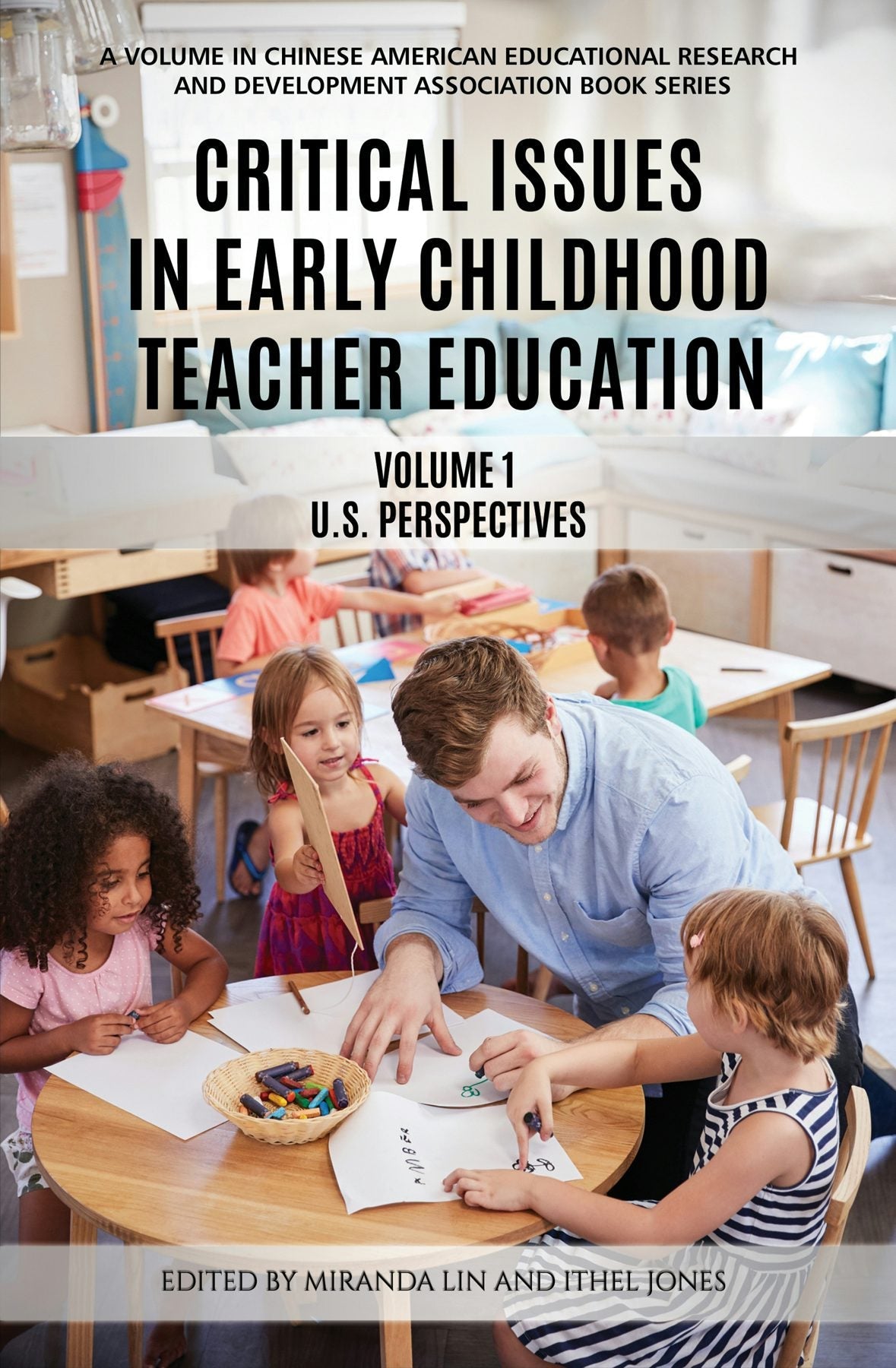 Book cover image for Critical Issues in Early Childhood Teacher Education ISBN: 9781641137225