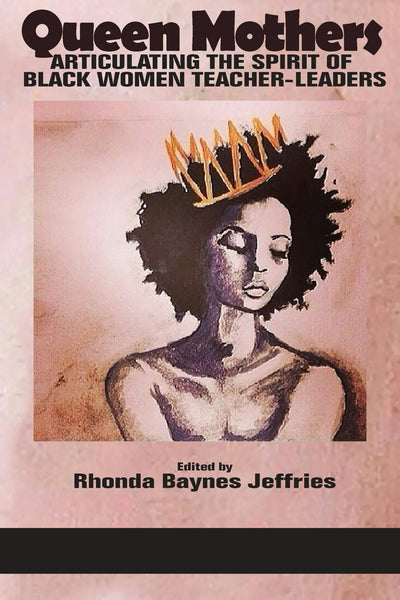 Cover image for Queen Mothers, isbn: 9781641137256