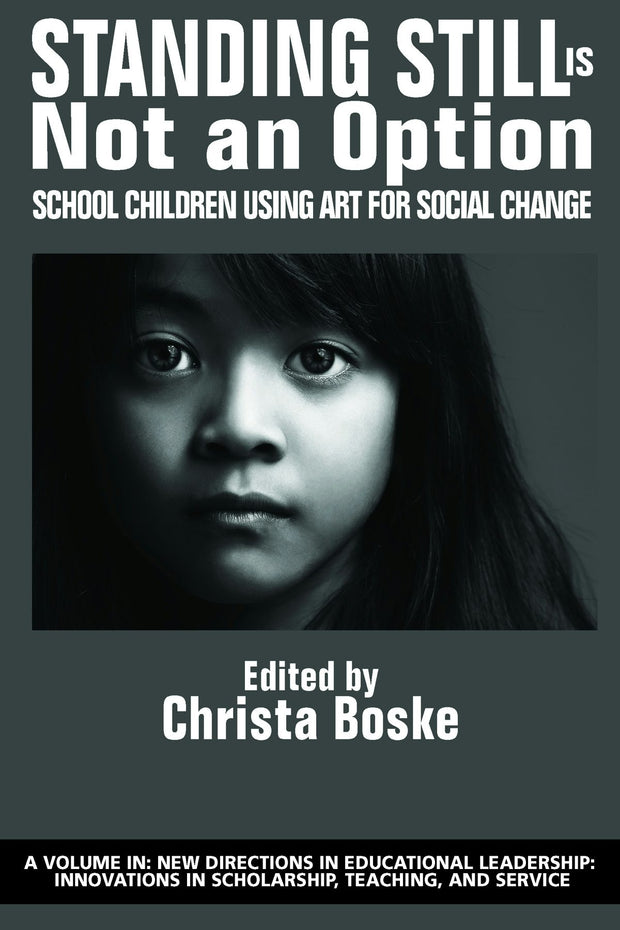 Cover image for Standing Still Is Not an Option, isbn: 9781641138406