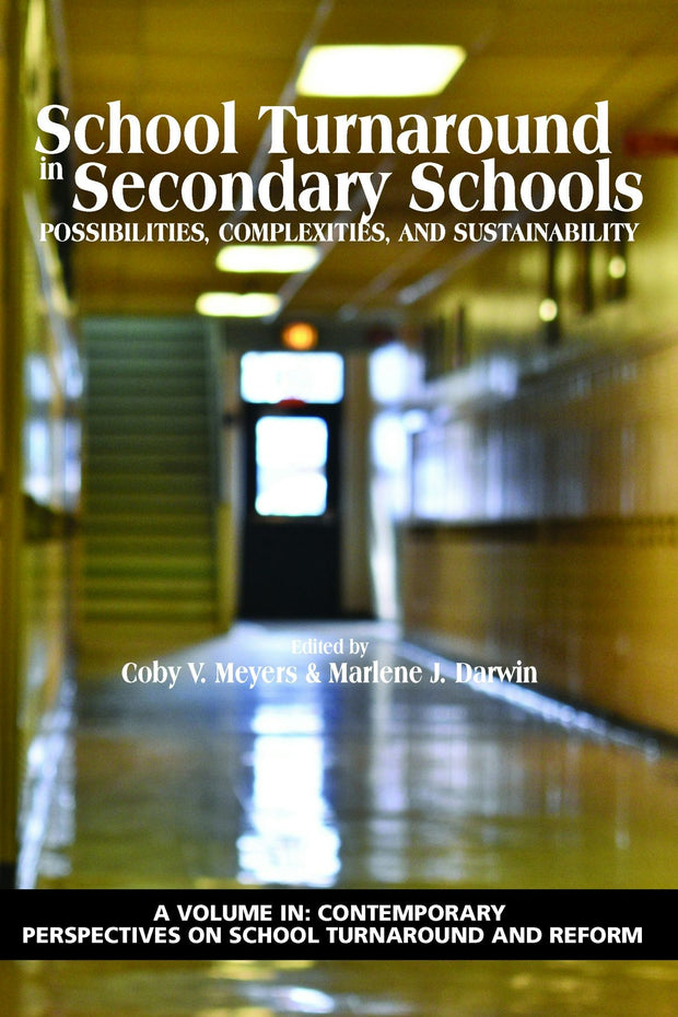Cover image for School Turnaround in Secondary Schools, isbn: 9781641138734