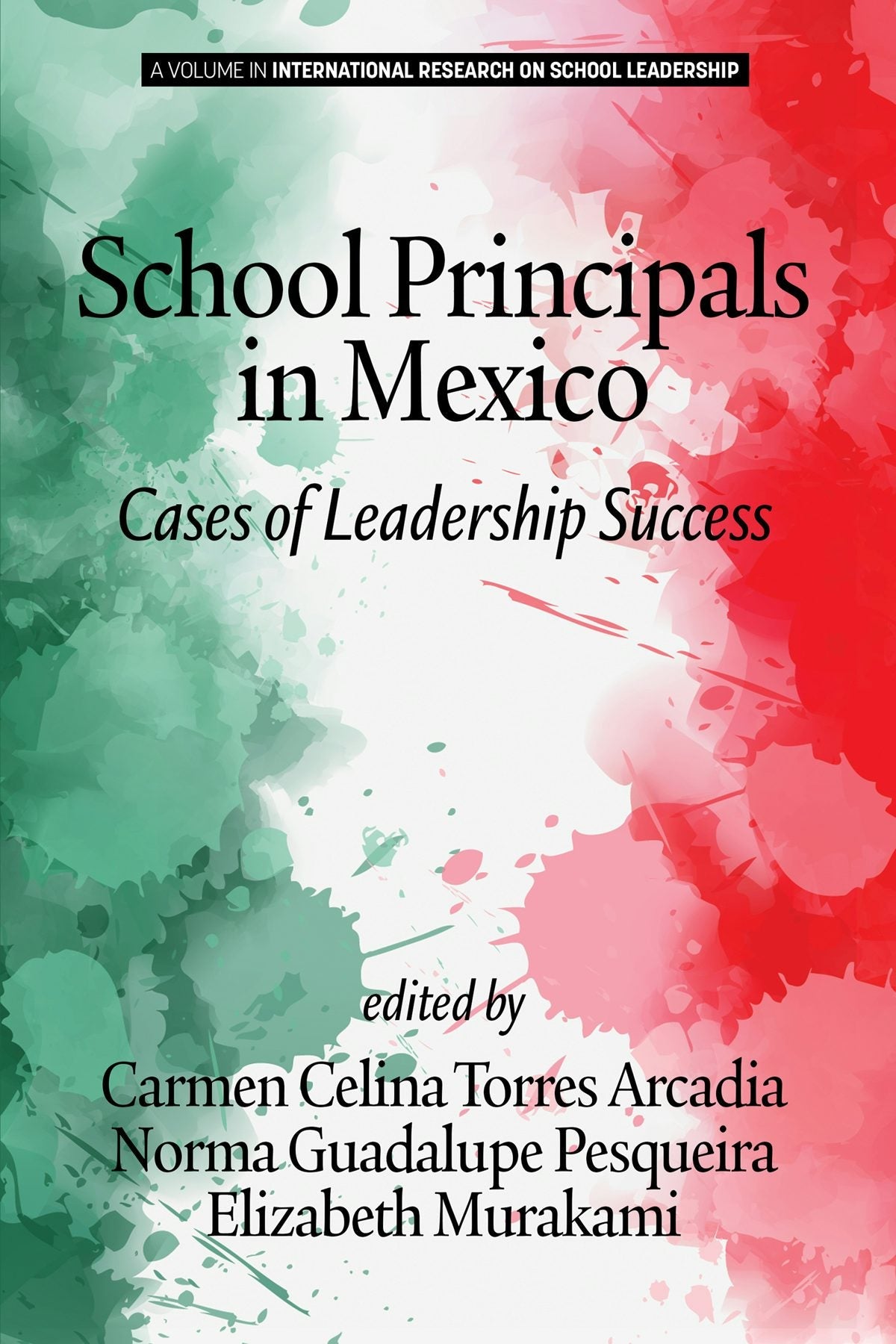 Book cover image for School Principals in Mexico ISBN: 9781641138925