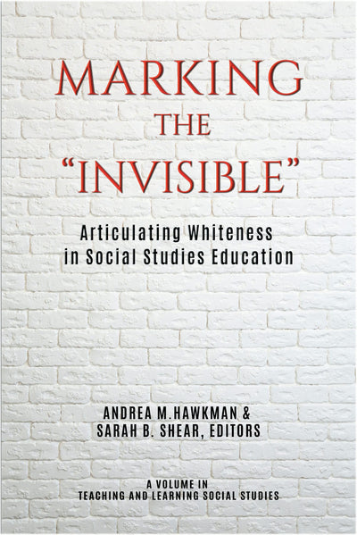 Cover image for Marking the "Invisible", isbn: 9781641139939