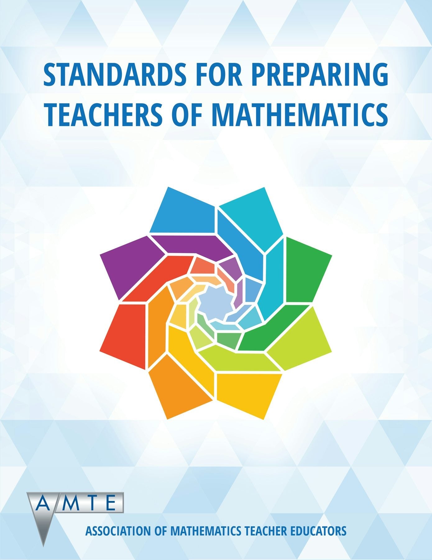 Book cover image for Standards for Preparing Teachers of Mathematics ISBN: 9781641139991