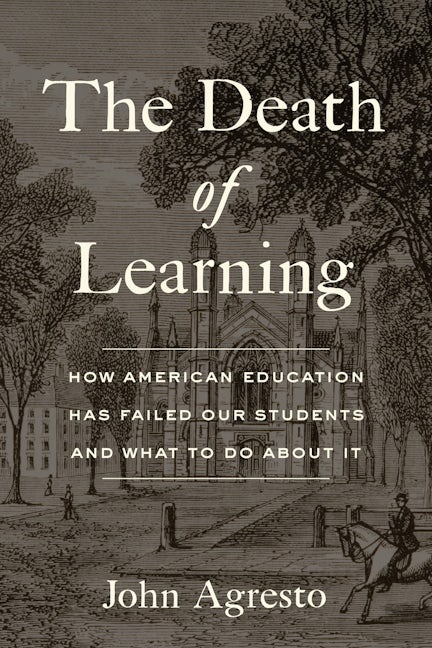 The Death of Learning