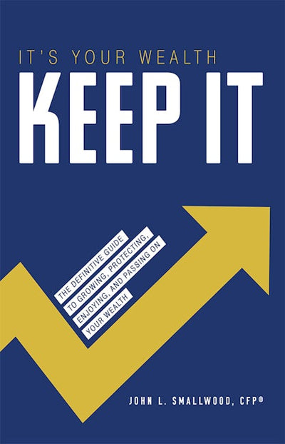 It's Your Wealth-Keep It