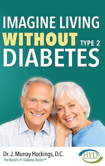 Imagine Living Without Type Two Diabetes (Revised & Updated)