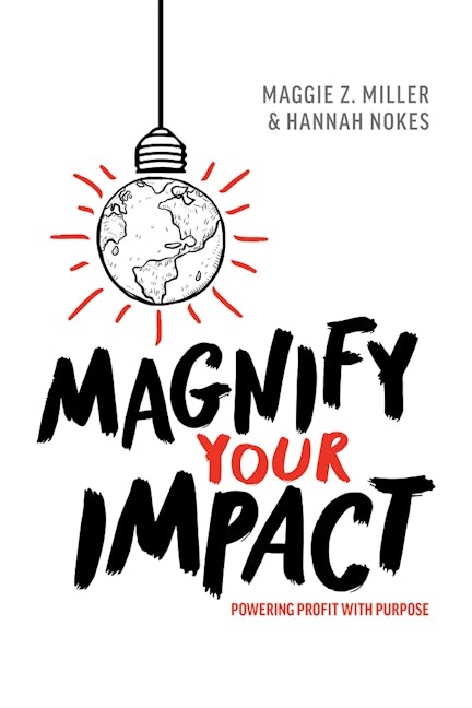 Magnify Your Impact