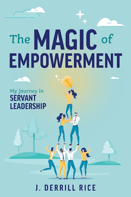 The Magic of Empowerment