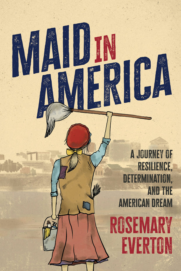 Cover image for Maid in America, isbn: 9781642258547