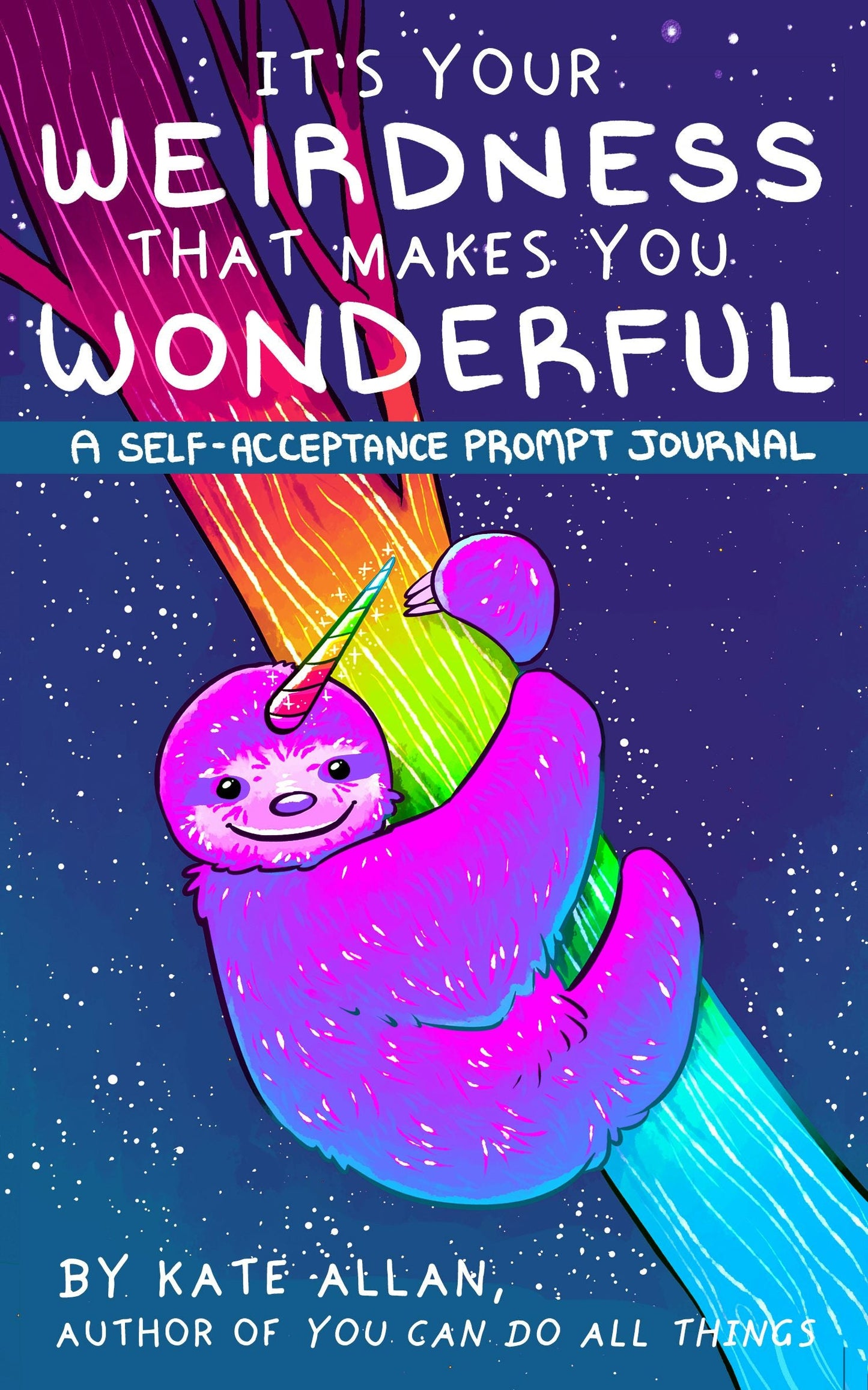 Book cover image for It’s Your Weirdness that Makes You Wonderful ISBN: 9781642500868