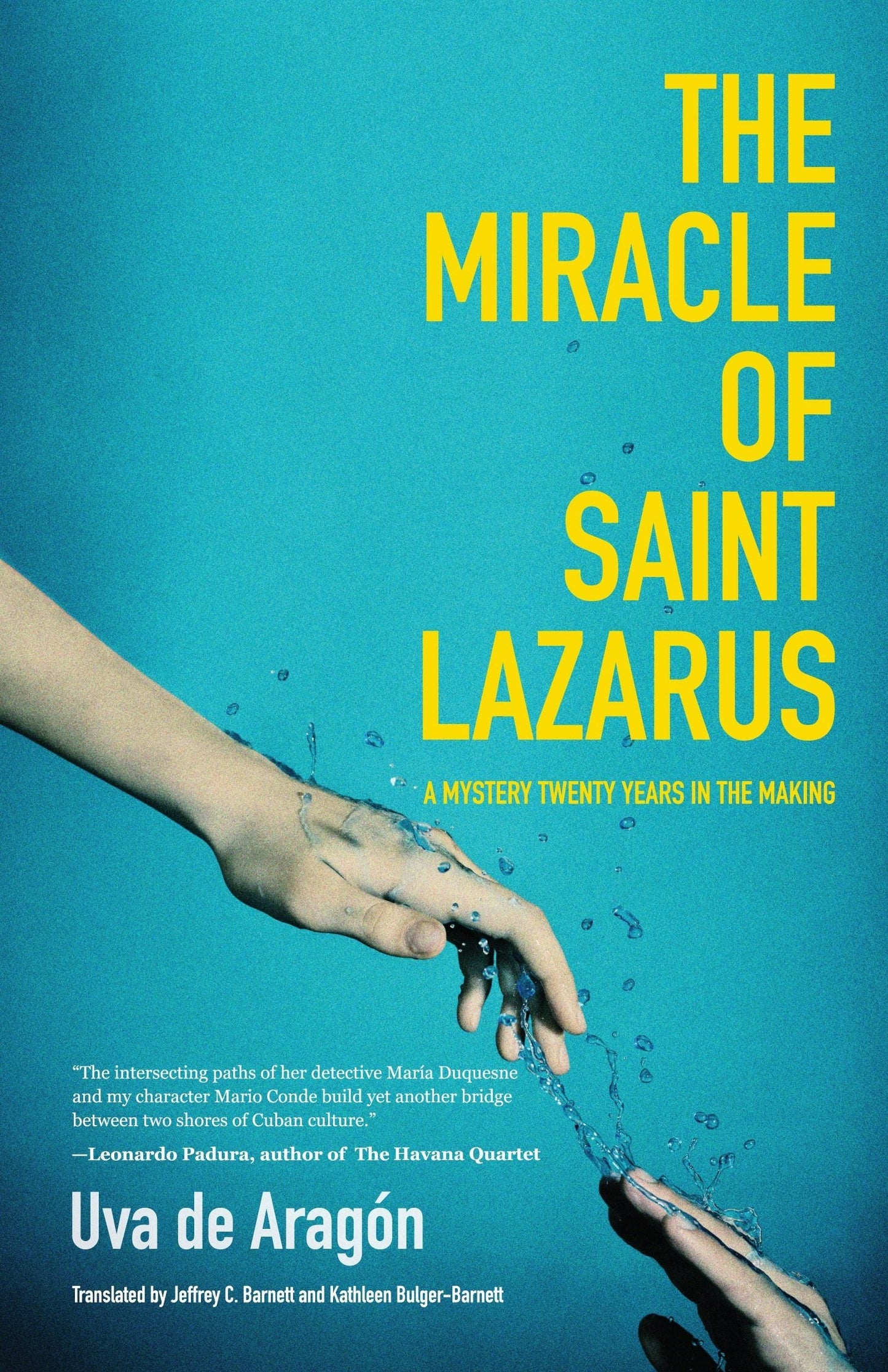 Book cover image for The Miracle of Saint Lazarus ISBN: 9781642501247