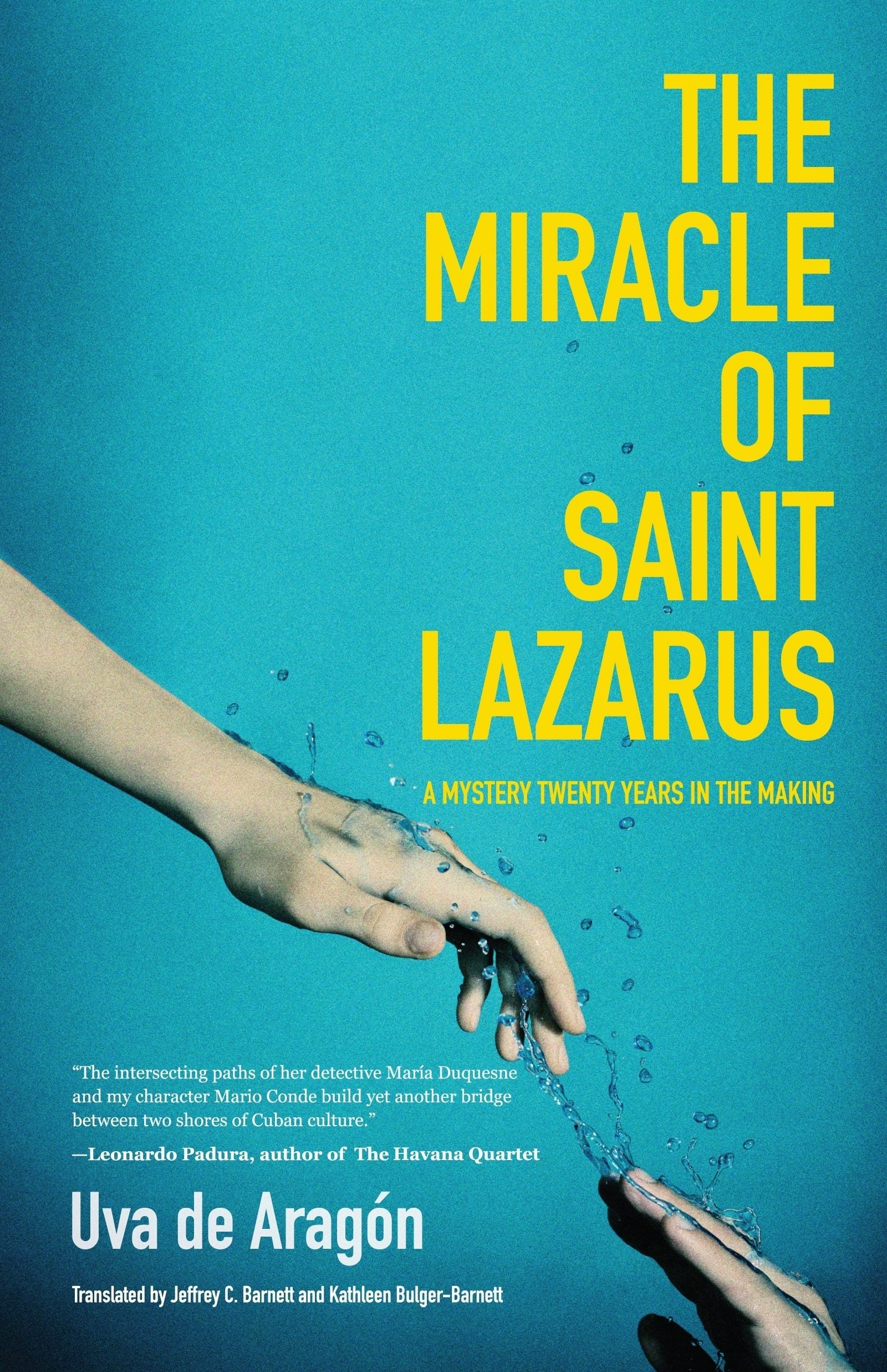 Book cover image for The Miracle of Saint Lazarus ISBN: 9781642501247