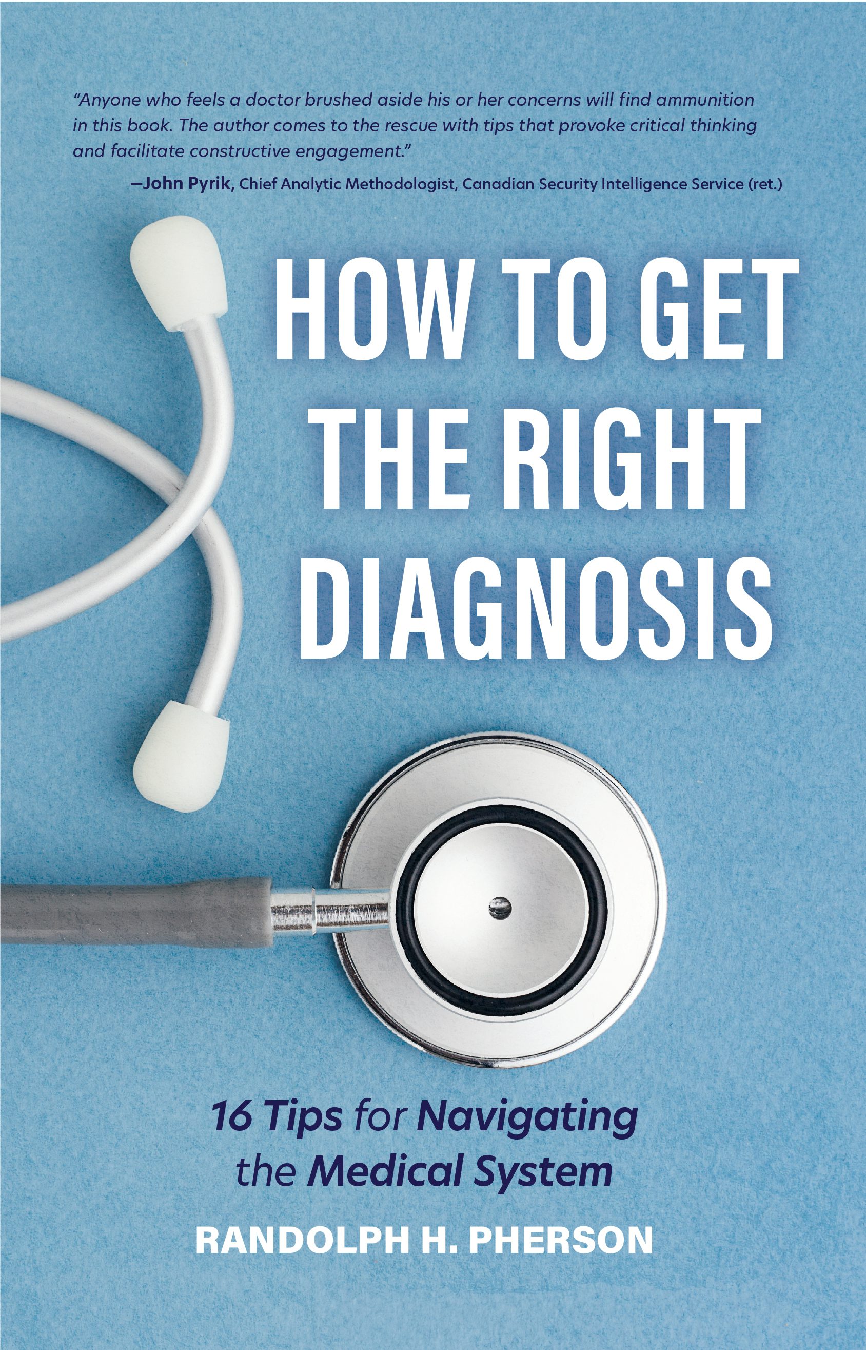Book cover image for How to Get the Right Diagnosis ISBN: 9781642501766