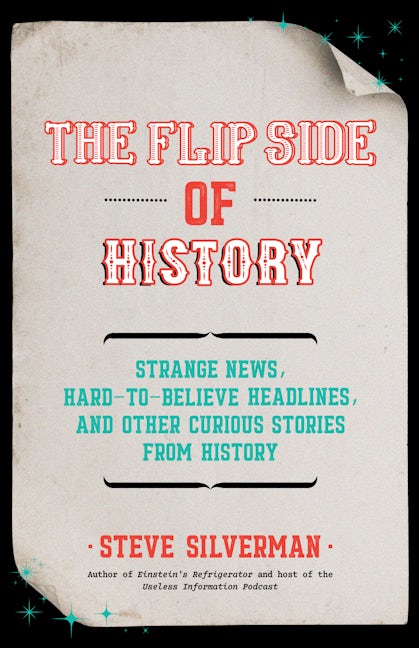 Book cover image for The Flip Side of History ISBN: 9781642502206