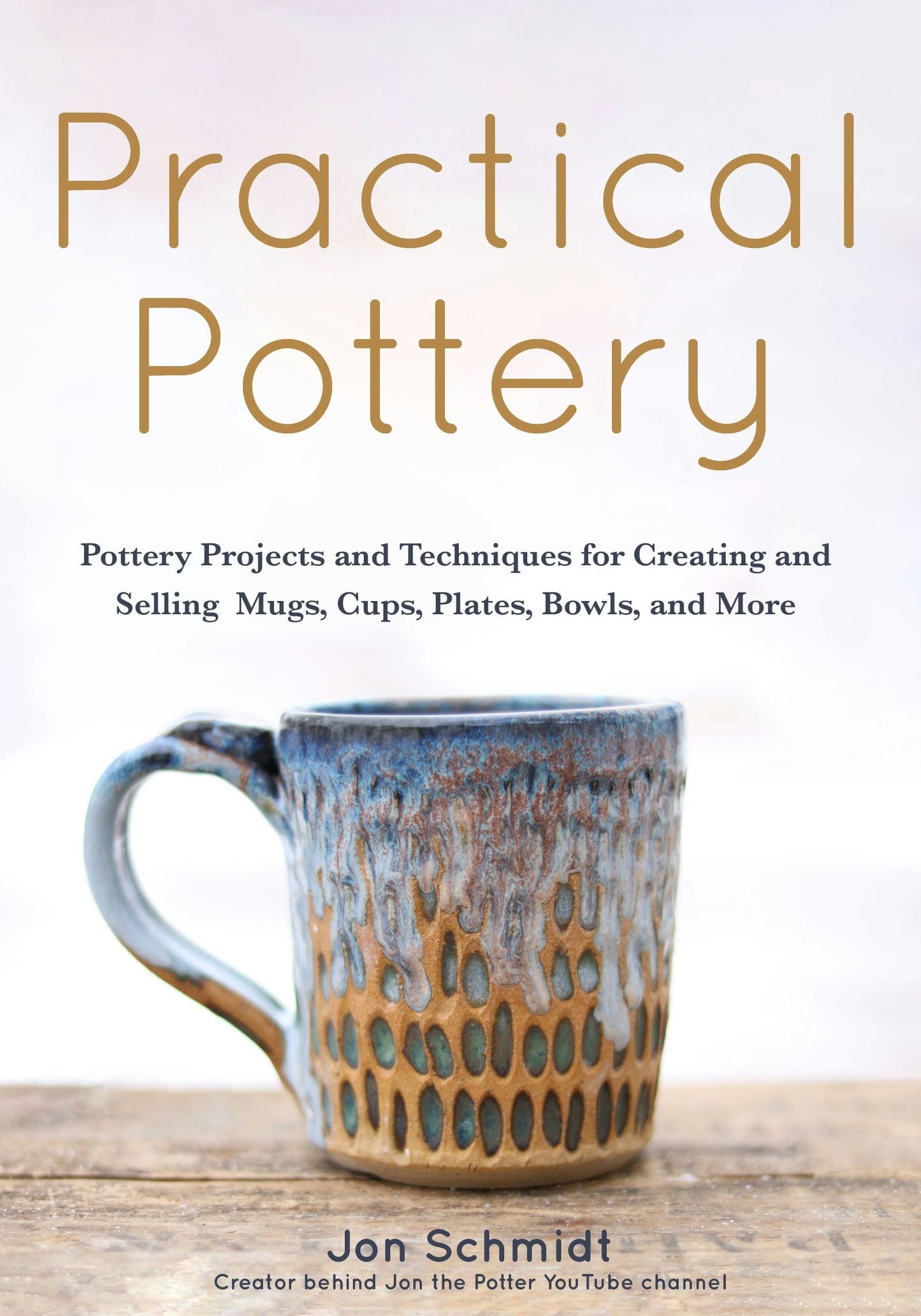 Book cover image for Practical Pottery ISBN: 9781642502220