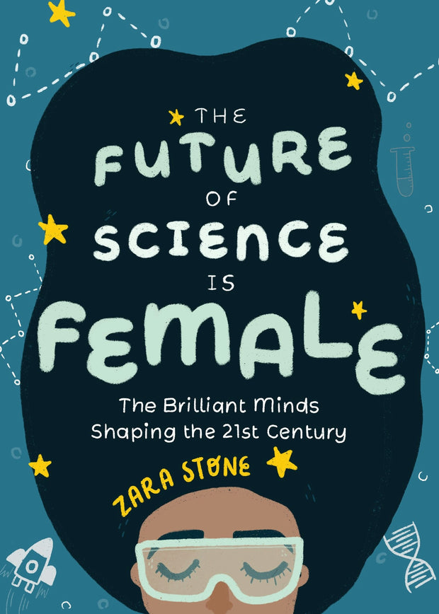 Cover image for The Future of Science is Female, isbn: 9781642503197
