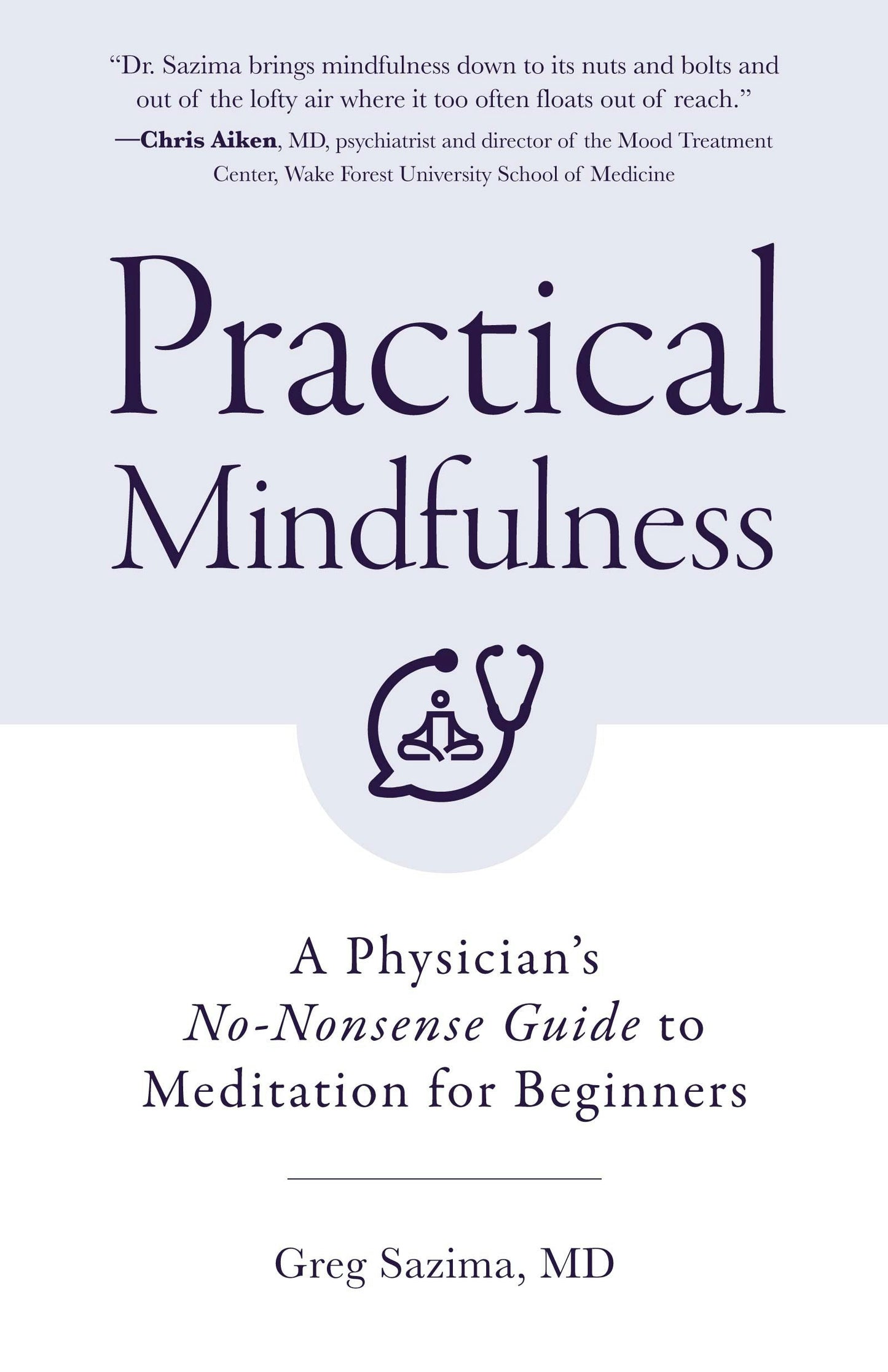 Book cover image for Practical Mindfulness ISBN: 9781642504378