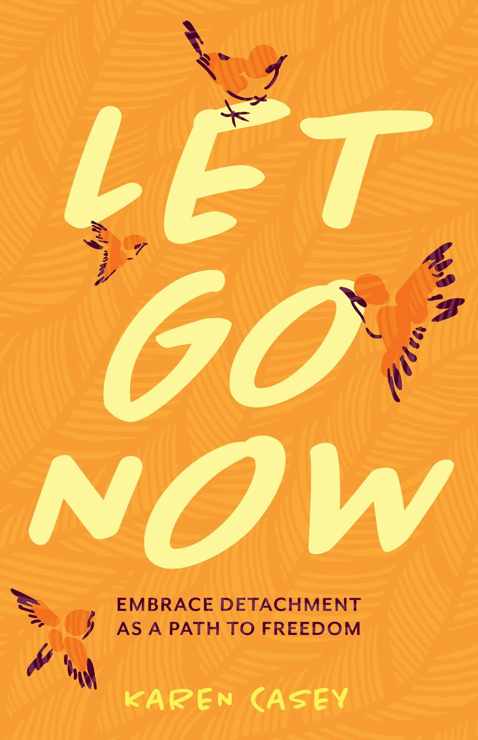 Book cover image for Let Go Now ISBN: 9781642504477