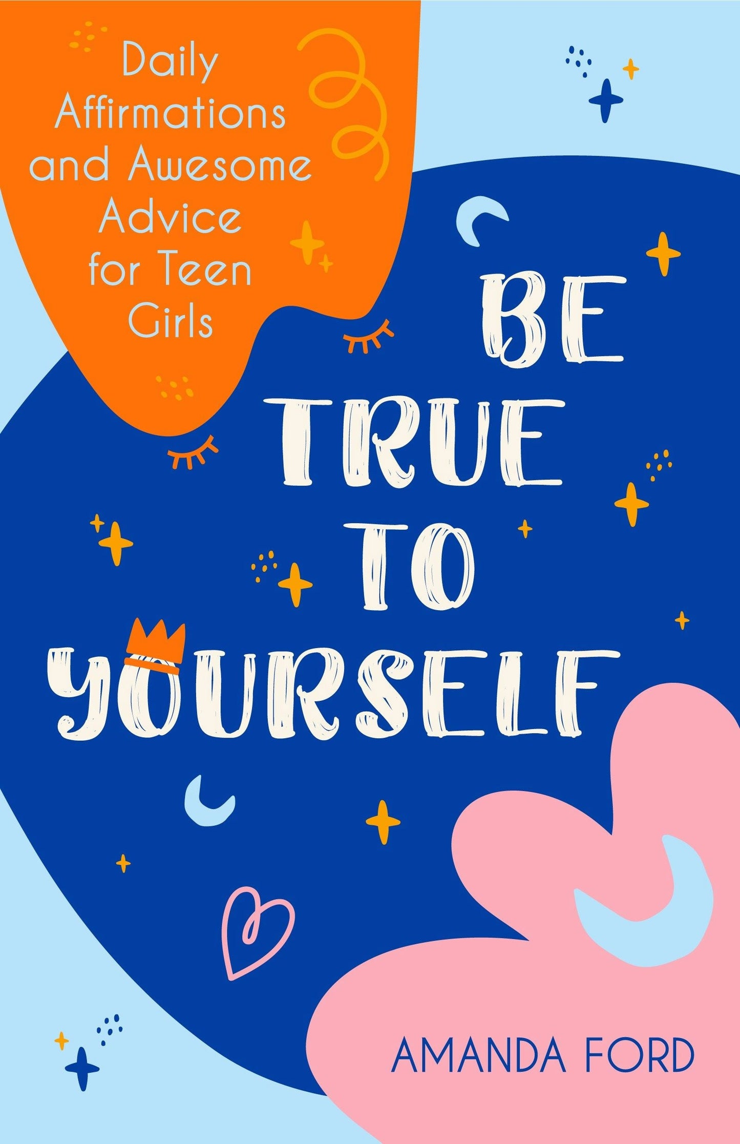 Book cover image for Be True To Yourself ISBN: 9781642504514