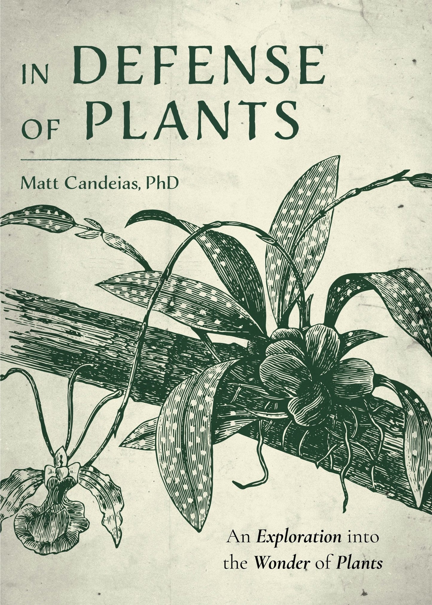 Book cover image for In Defense of Plants ISBN: 9781642504538