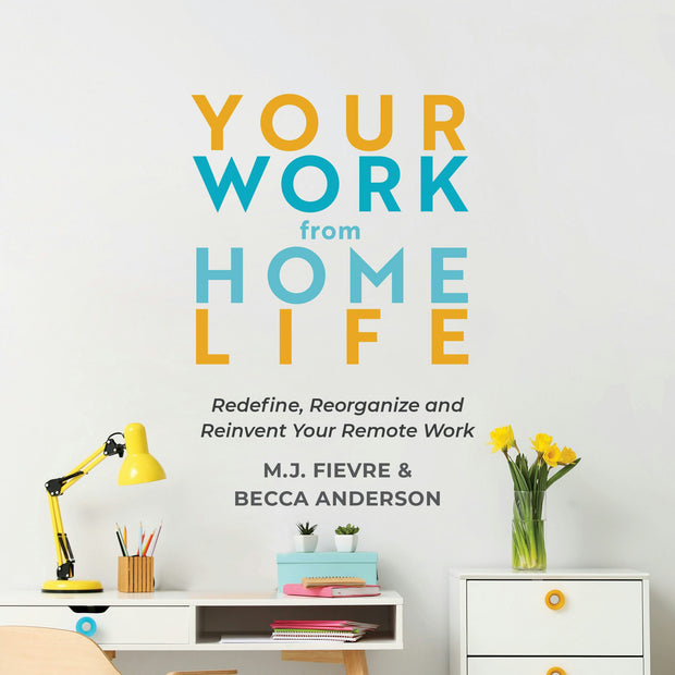 Cover image for Your Work from Home Life, isbn: 9781642504910