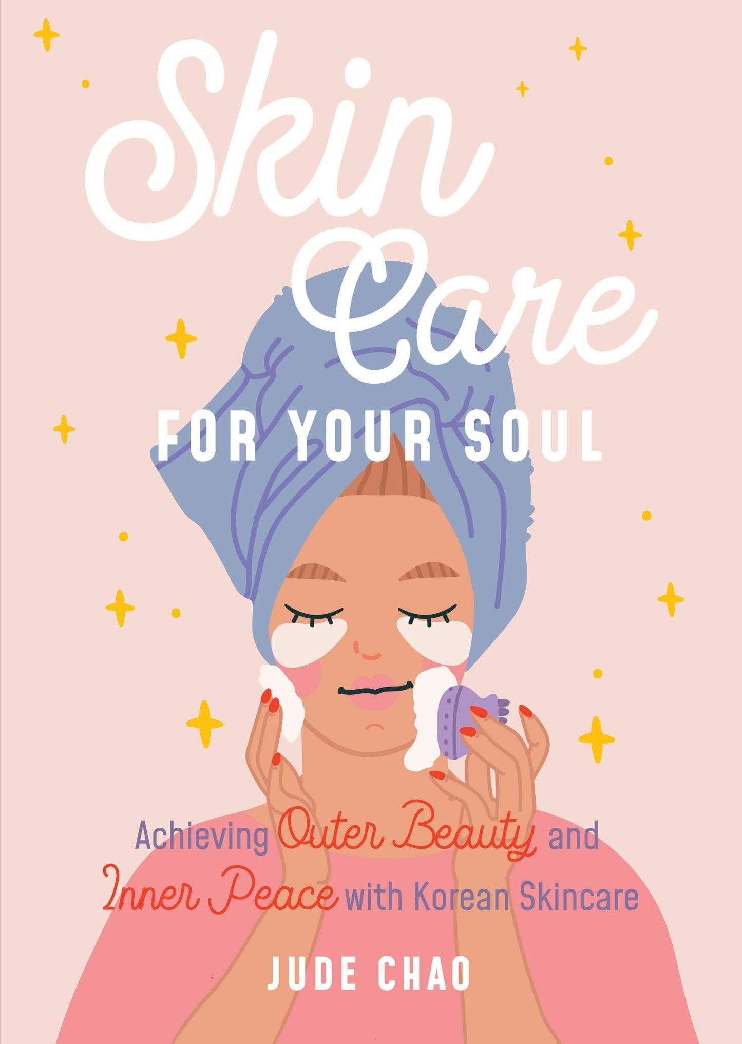 Book cover image for Skincare for Your Soul ISBN: 9781642504941