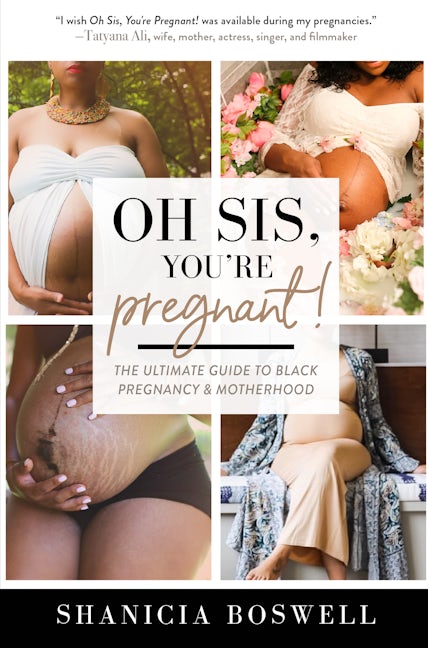 Oh Sis, You’re Pregnant!