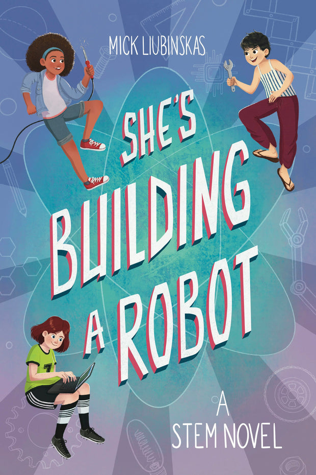 Cover image for She's Building a Robot, isbn: 9781642505191