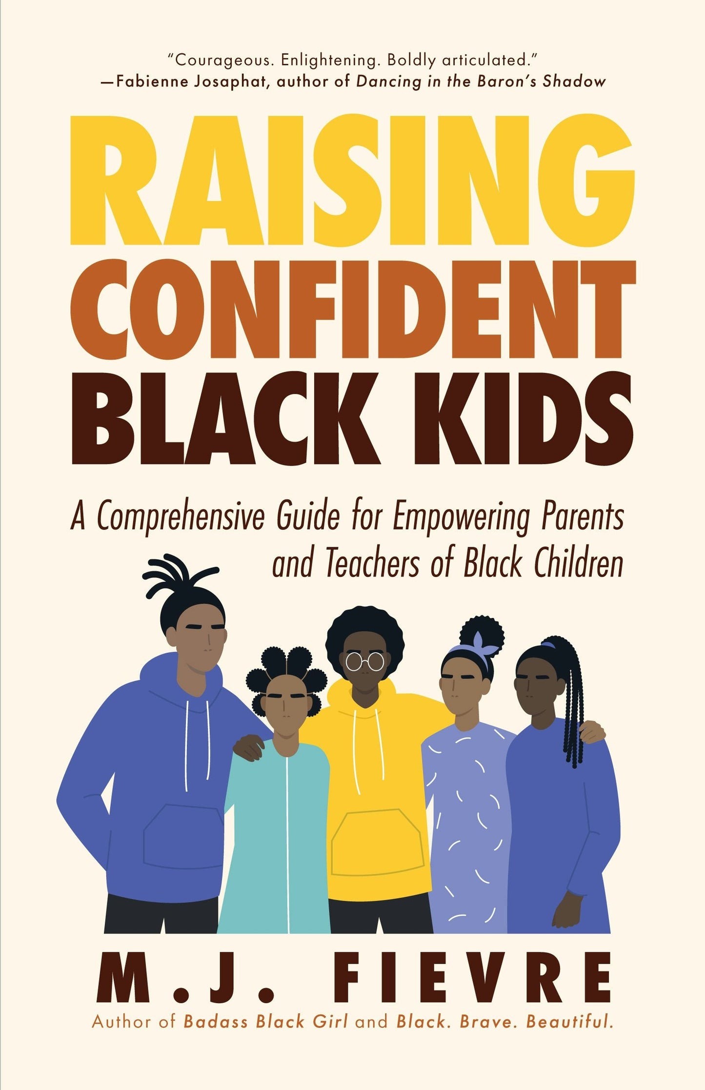 Book cover image for Raising Confident Black Kids ISBN: 9781642505580