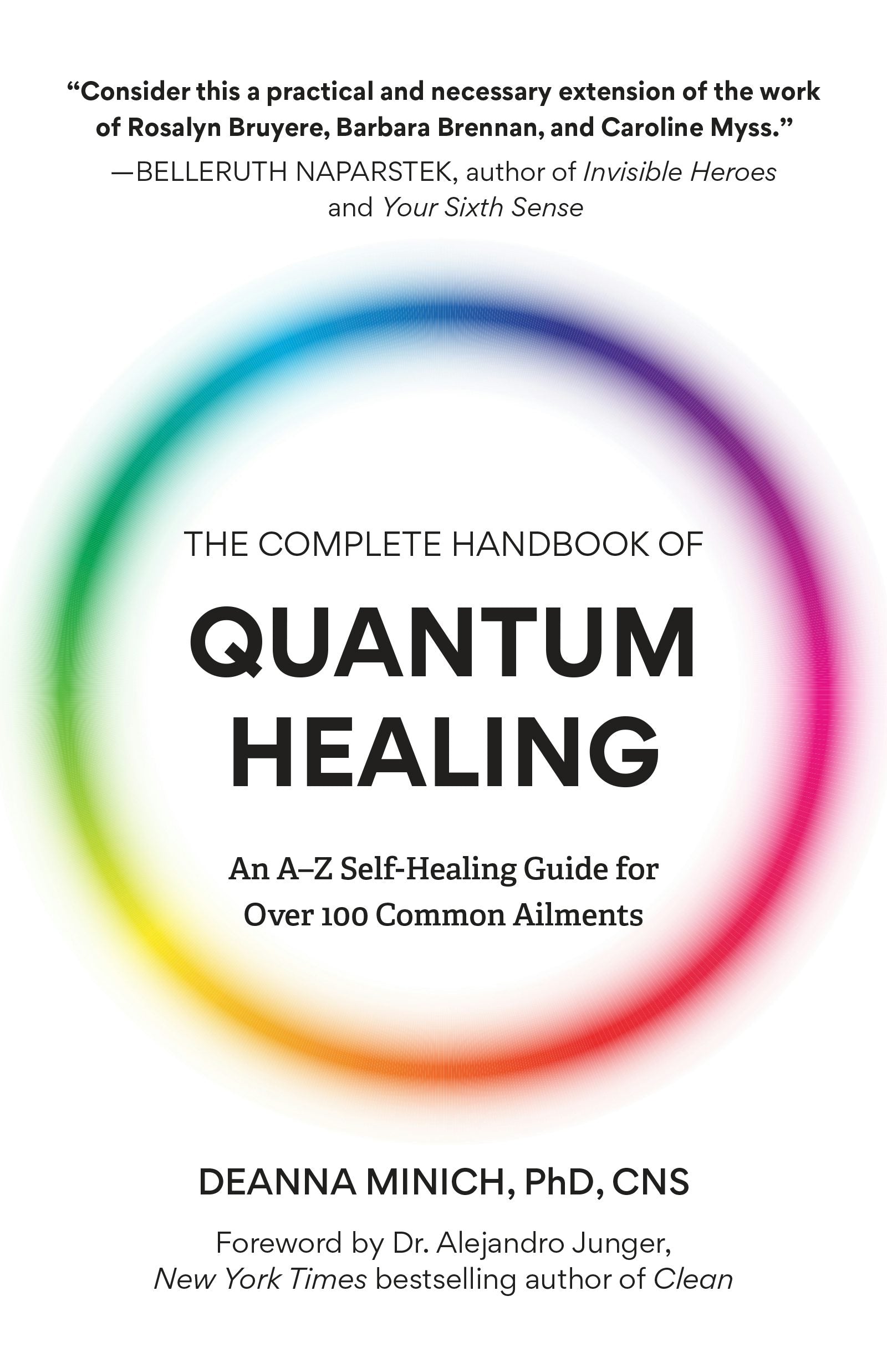 Book cover image for The Complete Handbook of Quantum Healing ISBN: 9781642507485