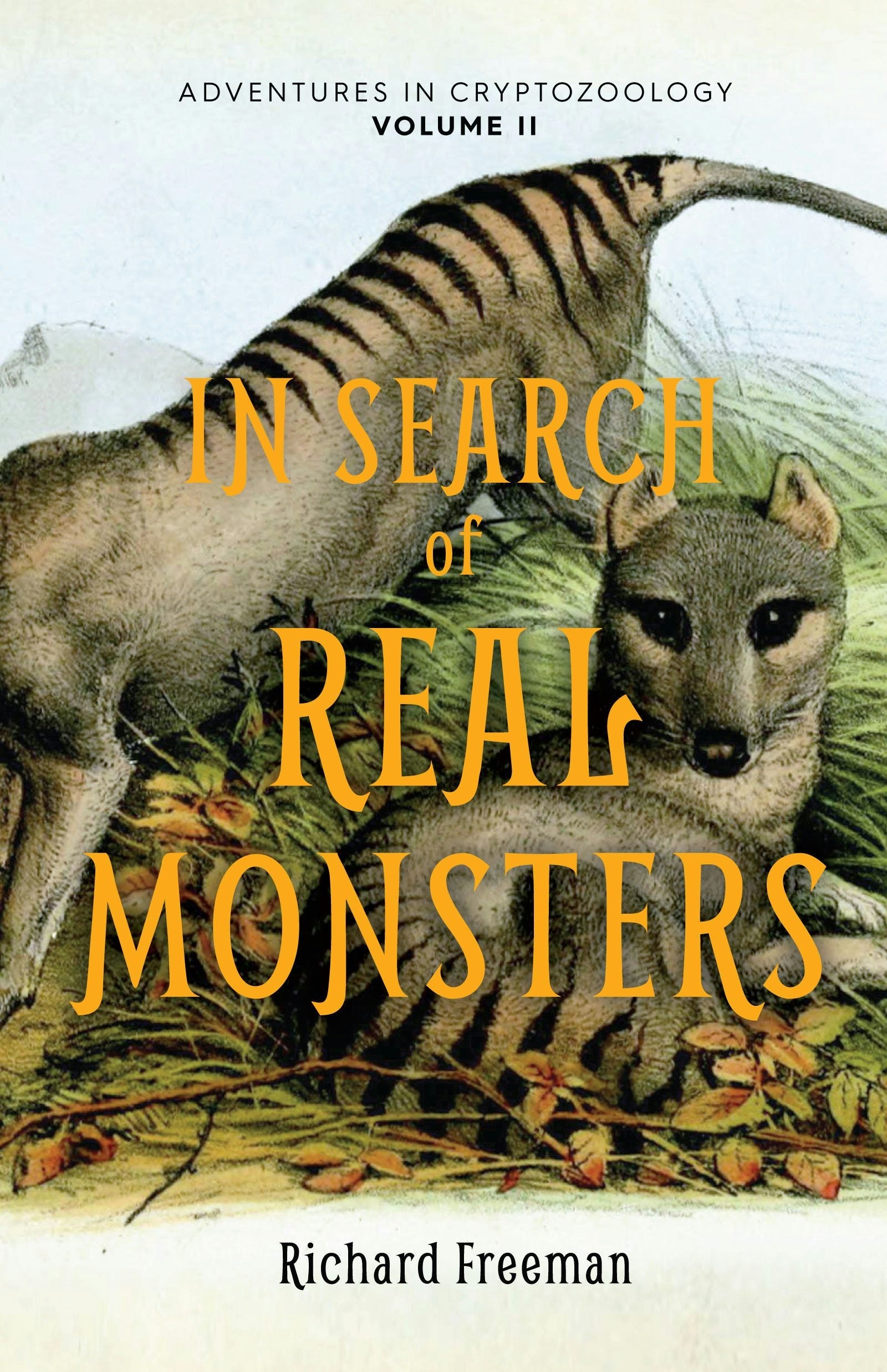 Book cover image for In Search of Real Monsters ISBN: 9781642507508