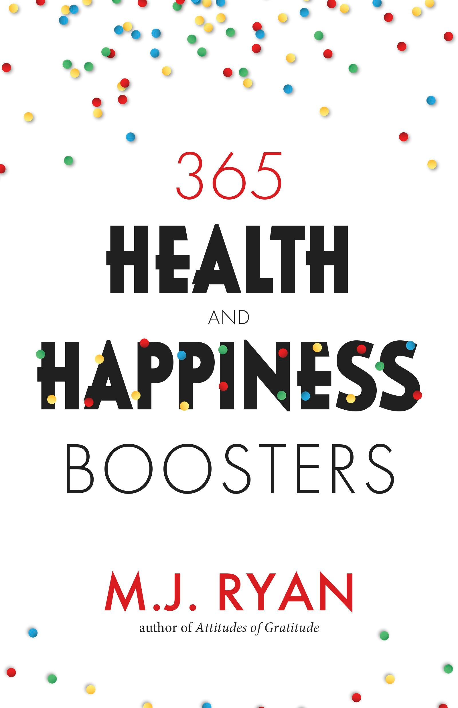 Book cover image for 365 Health & Happiness Boosters ISBN: 9781642507638