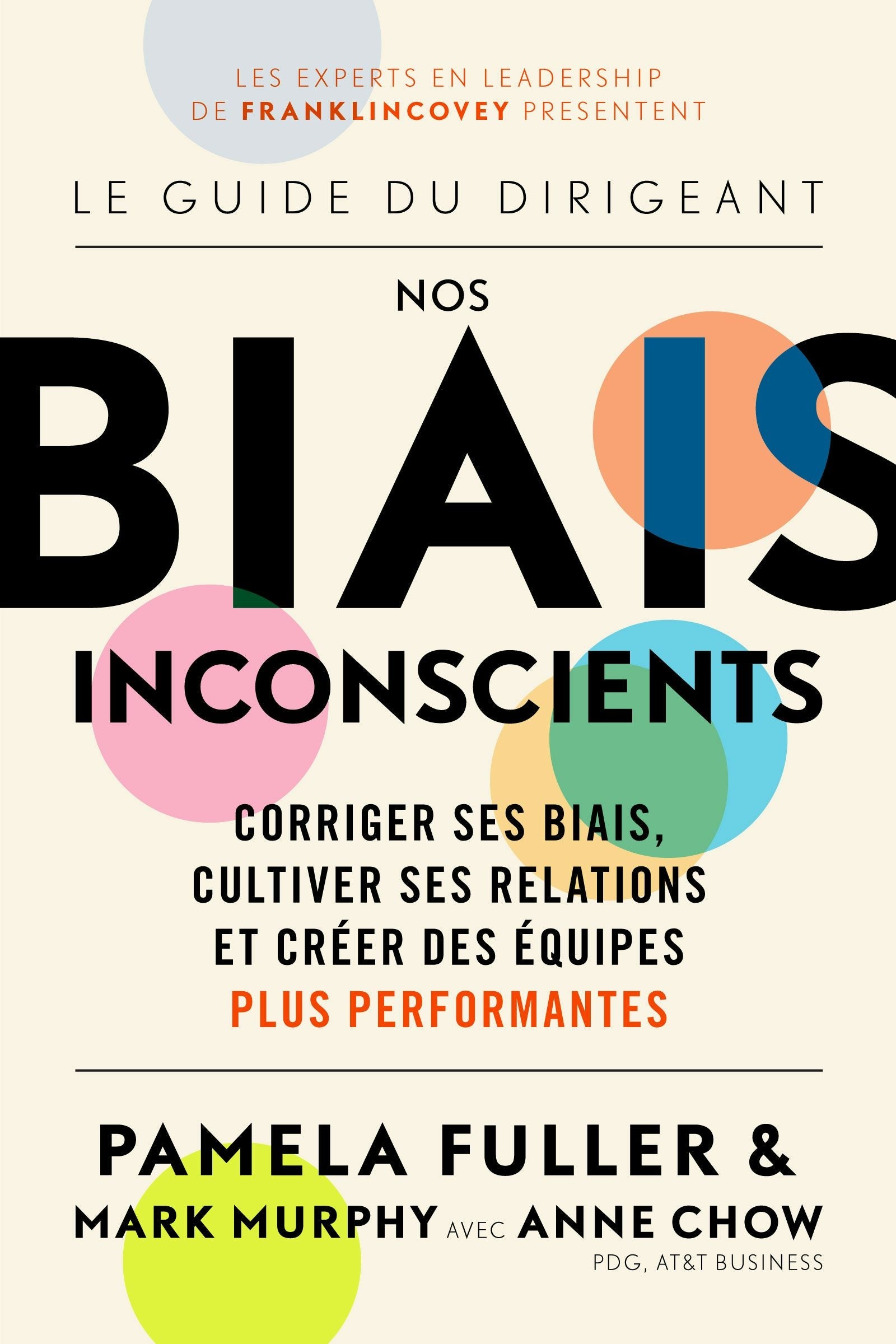 Book cover image for Le Guide du dirigeant: Nos biais inconscients ISBN: 9781642507775
