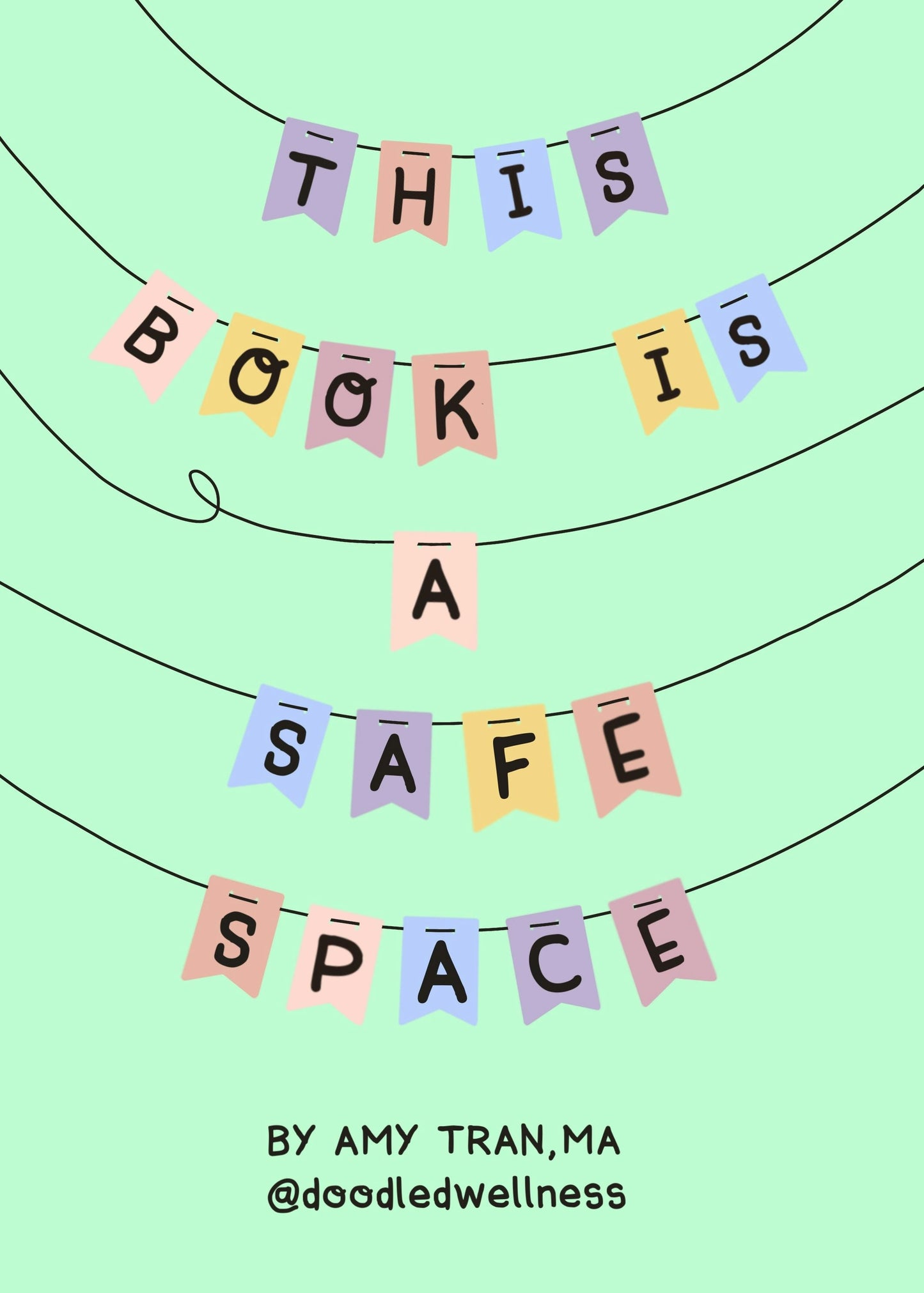 Book cover image for This Book Is a Safe Space ISBN: 9781642507904