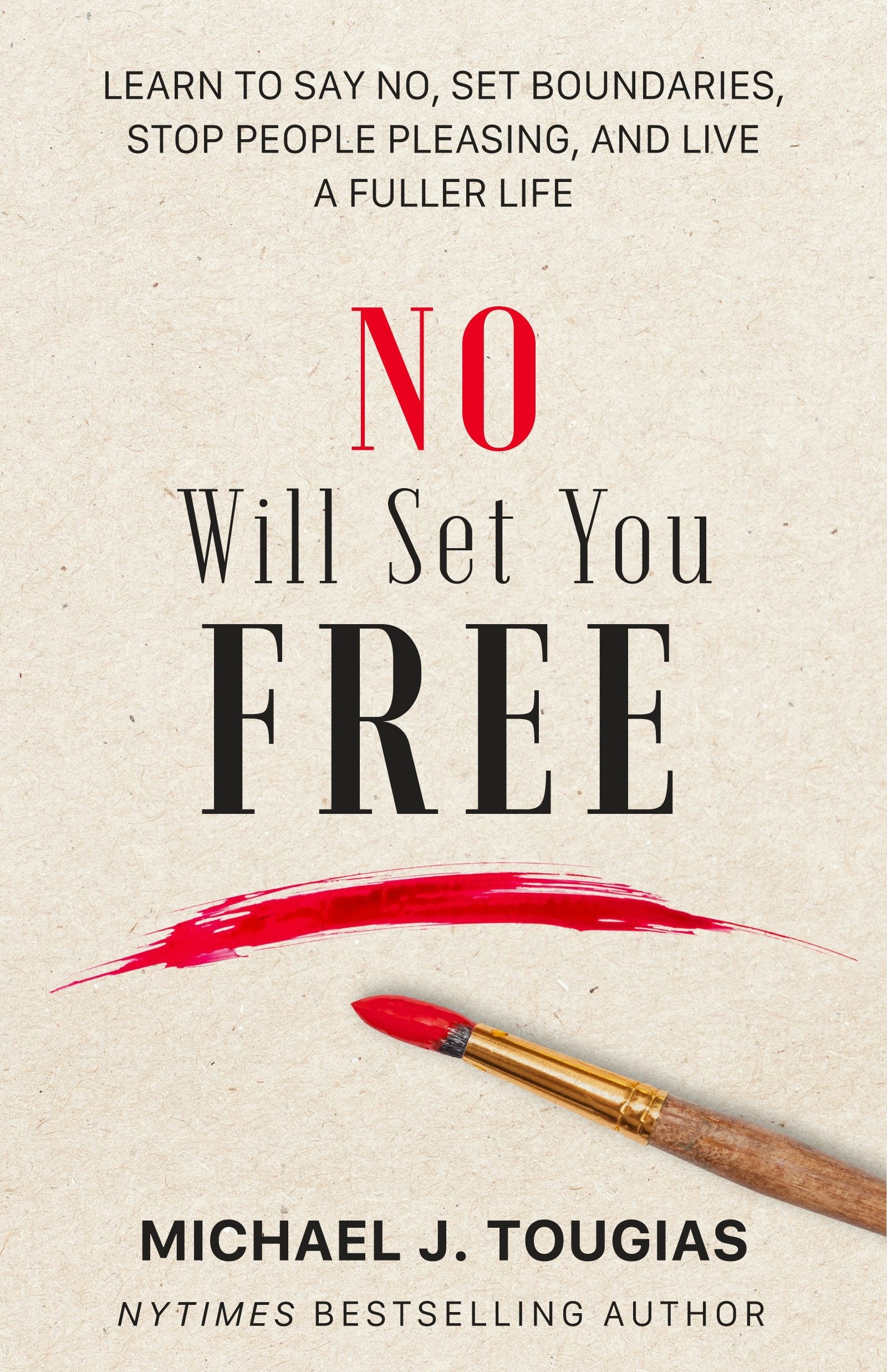 Book cover image for No Will Set You Free ISBN: 9781642508345