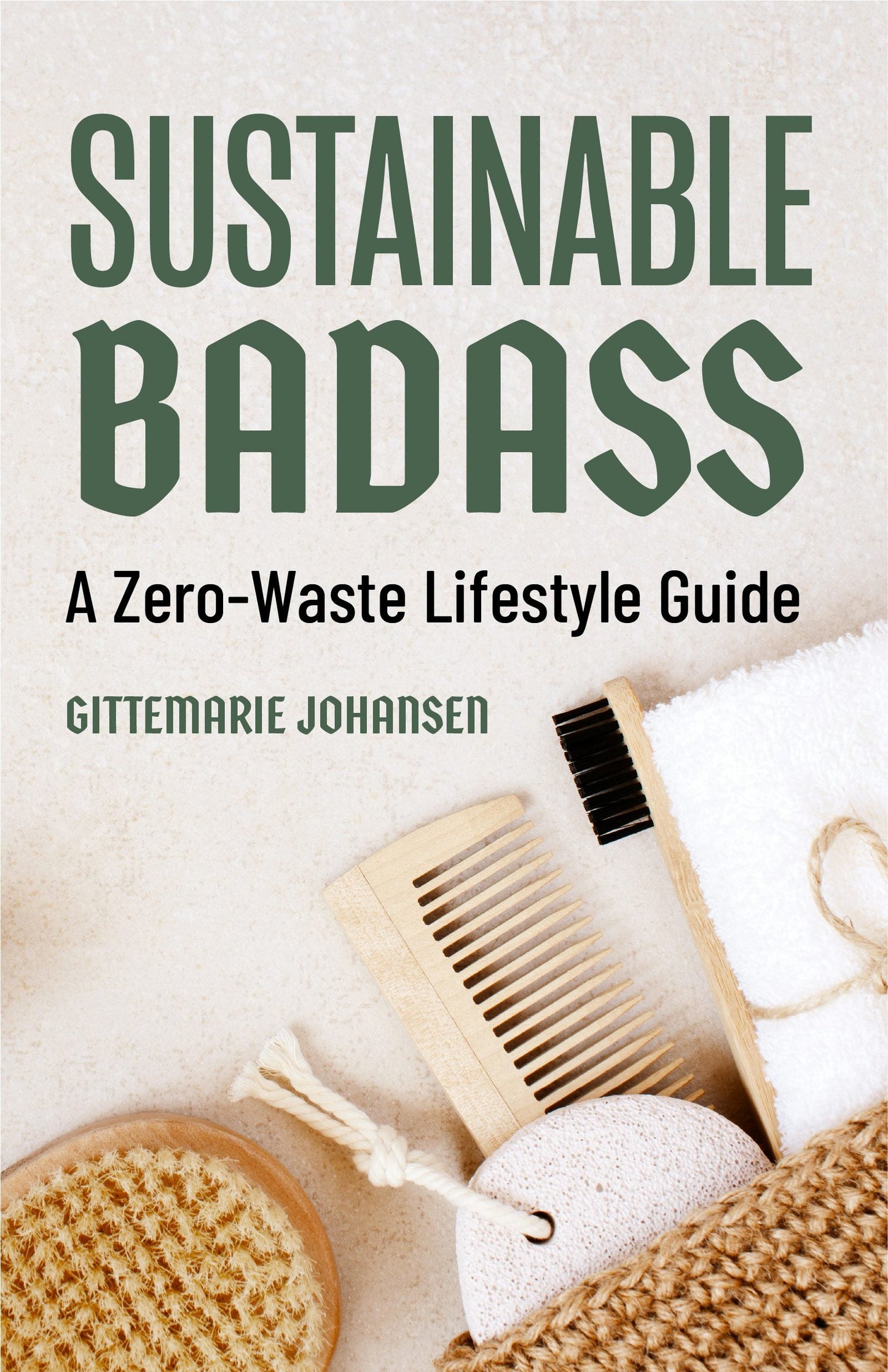 Book cover image for Sustainable Badass ISBN: 9781642508697
