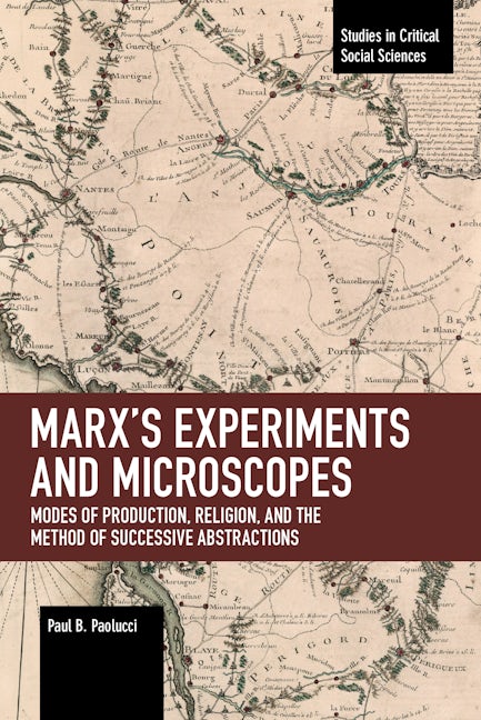 Marx’s Experiments and Microscopes