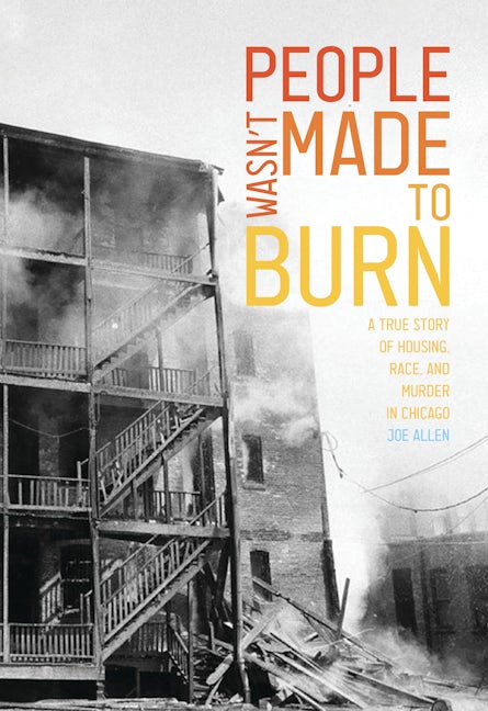 People Wasn't Made to Burn