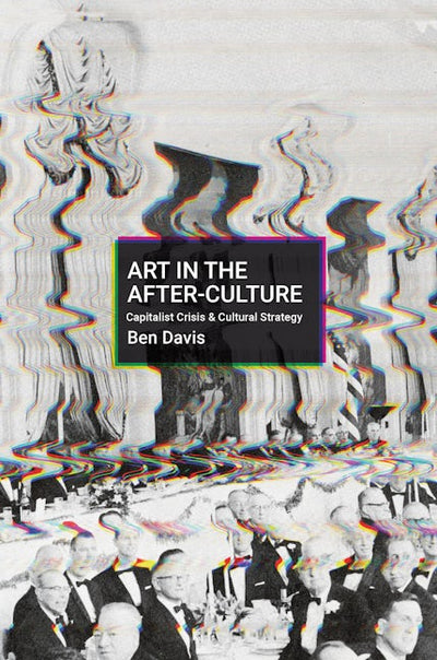 Art in the After-Culture
